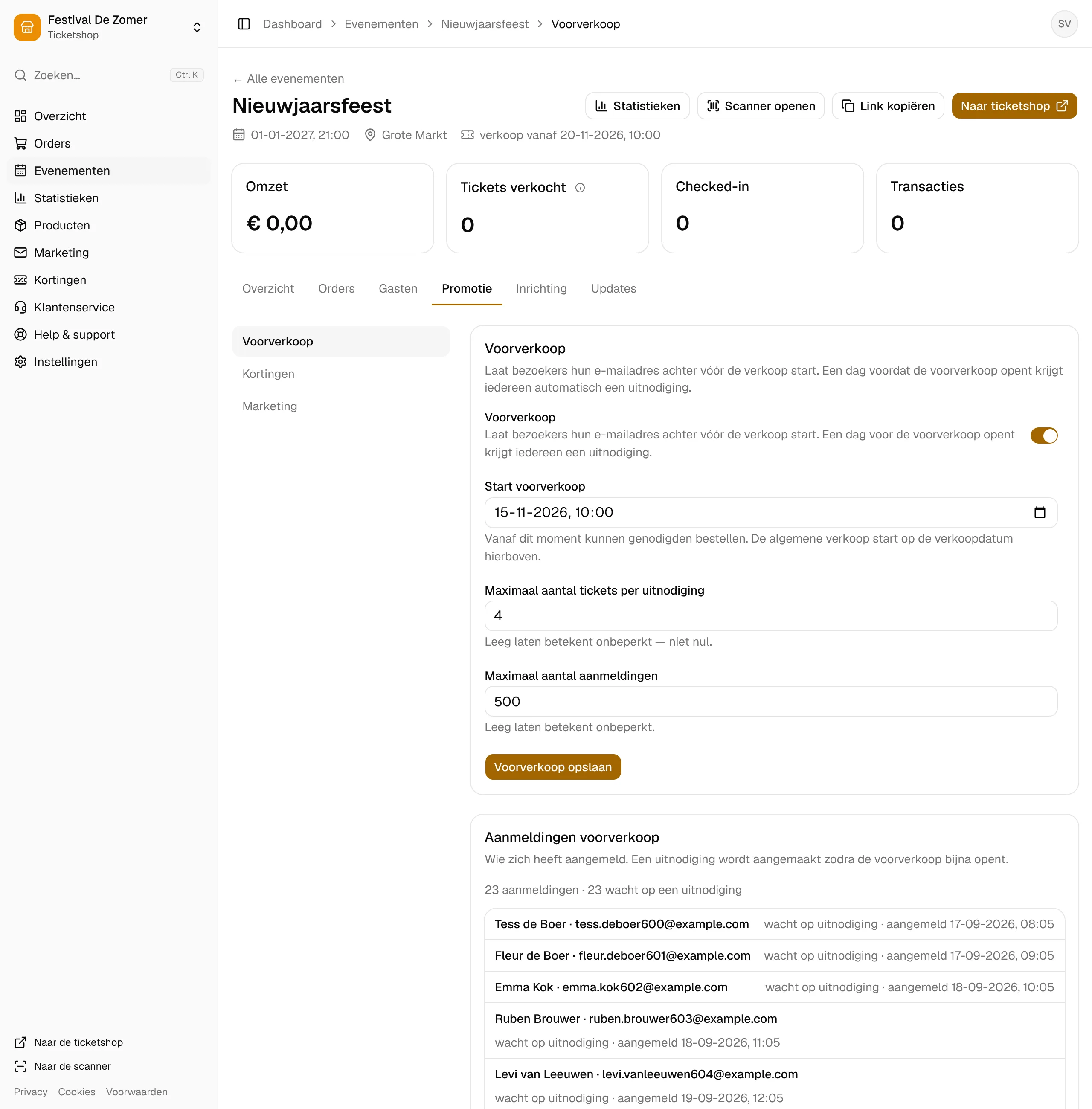 De instellingen van de voorverkoop en de aanmeldingen.